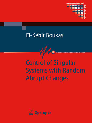 cover image of Control of Singular Systems with Random Abrupt Changes